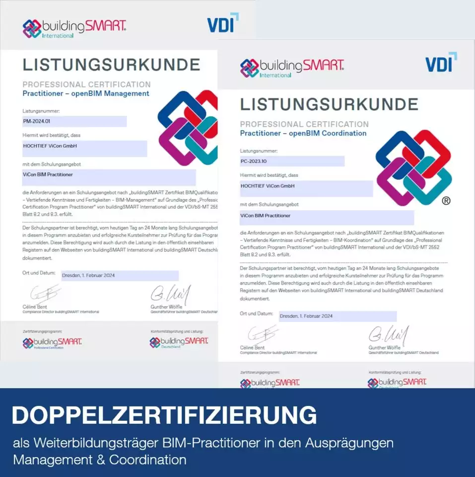 Doppelzertifizierung für HOCHTIEF ViCon als Weiterbildungsträger für den BIM-Practitioner!